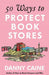 50 Ways to Protect Bookstores - Paperback | Diverse Reads