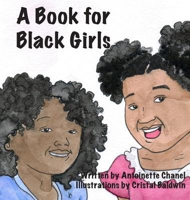 A Book for Black Girls - Hardcover | Diverse Reads