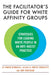 The Facilitator's Guide for White Affinity Groups: Strategies for Leading White People in an Anti-Racist Practice - Paperback | Diverse Reads