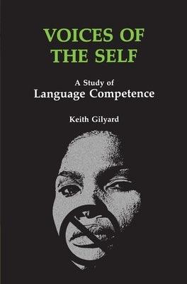 Voices of the Self: A Study of Language Competence - Paperback |  Diverse Reads