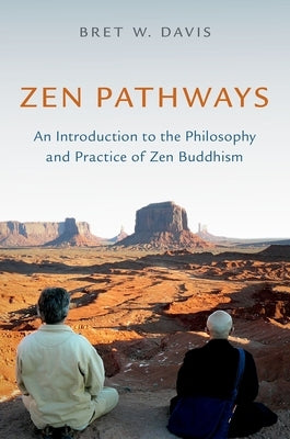 Zen Pathways: An Introduction to the Philosophy and Practice of Zen Buddhism - Paperback | Diverse Reads
