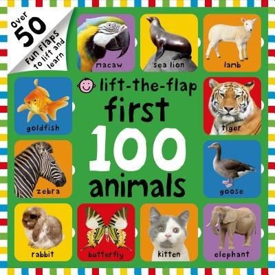 First 100 Animals Lift-The-Flap: Over 50 Fun Flaps to Lift and Learn - Board Book | Diverse Reads