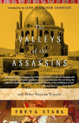 The Valleys of the Assassins: and Other Persian Travels - Paperback | Diverse Reads