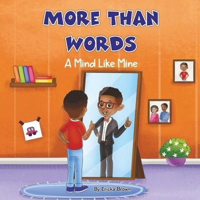 More Than Words: A Mind Like Mine - Paperback | Diverse Reads