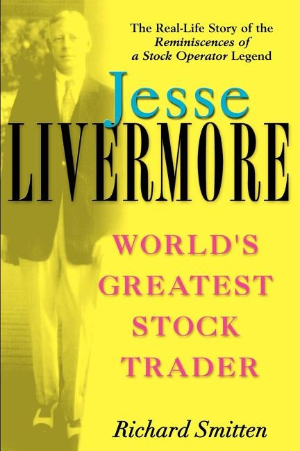Jesse Livermore: World's Greatest Stock Trader - Paperback | Diverse Reads
