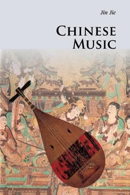 Chinese Music - Paperback | Diverse Reads