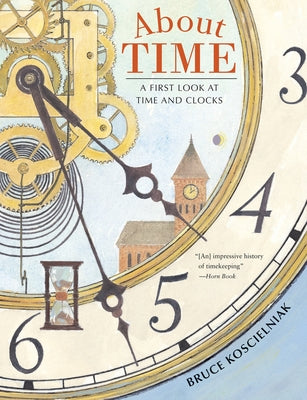About Time: A First Look at Time and Clocks - Paperback | Diverse Reads