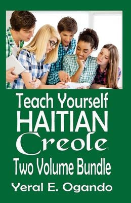 Teach Yourself Haitian Creole Two Volume Bundle - Paperback | Diverse Reads