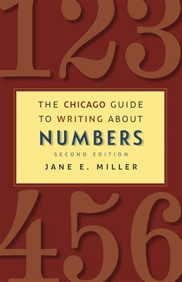 The Chicago Guide to Writing about Numbers, Second Edition - Paperback | Diverse Reads