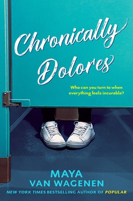 Chronically Dolores - Hardcover | Diverse Reads