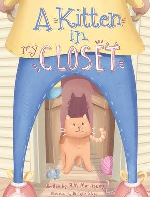 A Kitten in My Closet - Hardcover | Diverse Reads
