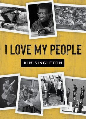 I Love My People - Hardcover |  Diverse Reads