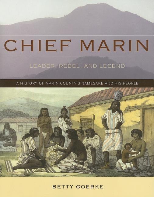 Chief Marin: Leader, Rebel, and Legend - Paperback | Diverse Reads