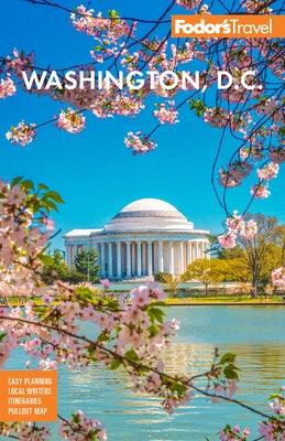 Fodor's Washington, D.C.: With Mount Vernon and Alexandria - Paperback | Diverse Reads