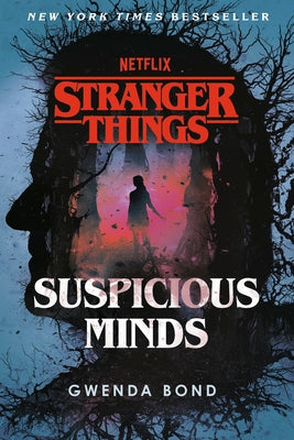 Stranger Things: Suspicious Minds - Paperback | Diverse Reads