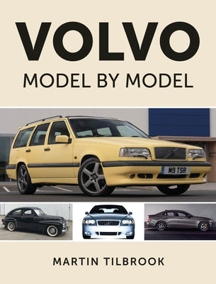 Volvo Model by Model - Hardcover | Diverse Reads