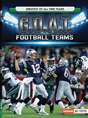 G.O.A.T. Football Teams - Paperback | Diverse Reads
