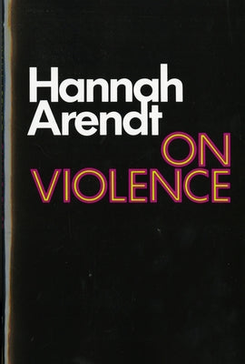 On Violence - Paperback | Diverse Reads