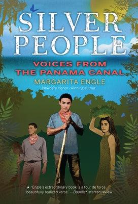 Silver People: Voices from the Panama Canal - Paperback | Diverse Reads