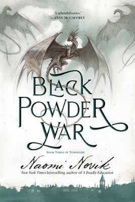 Black Powder War (Temeraire Series #3) - Paperback | Diverse Reads