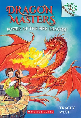 Power of the Fire Dragon (Dragon Masters Series #4) - Paperback | Diverse Reads
