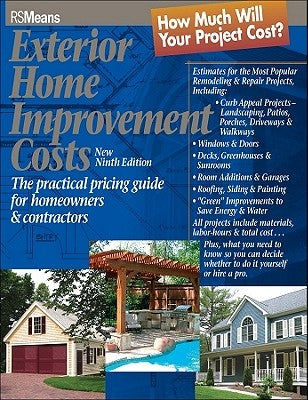 Exterior Home Improvement Costs: The Practical Pricing Guide for Homeowners & Contractors / Edition 9 - Paperback | Diverse Reads