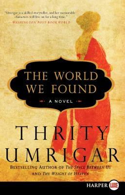 The World We Found - Paperback | Diverse Reads