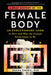 A Brief History of the Female Body: An Evolutionary Look at How and Why the Female Form Came to Be - Hardcover | Diverse Reads