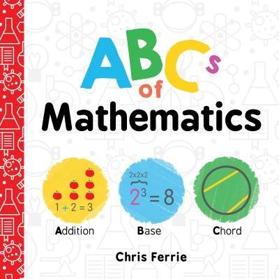 ABCs of Mathematics - Board Book | Diverse Reads