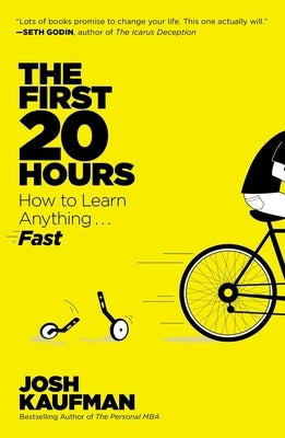 The First 20 Hours: How to Learn Anything . . . Fast! - Paperback | Diverse Reads