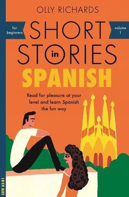 Short Stories in Spanish for Beginners - Paperback | Diverse Reads