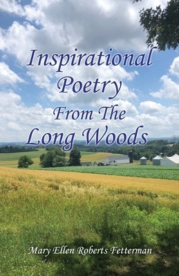 Inspirational Poetry From The Long Woods - Paperback | Diverse Reads