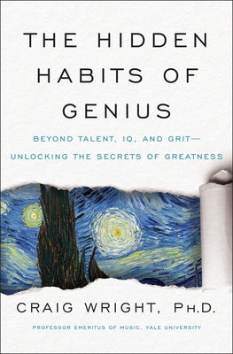 The Hidden Habits of Genius: Beyond Talent, IQ, and Grit - Unlocking the Secrets of Greatness - Hardcover | Diverse Reads