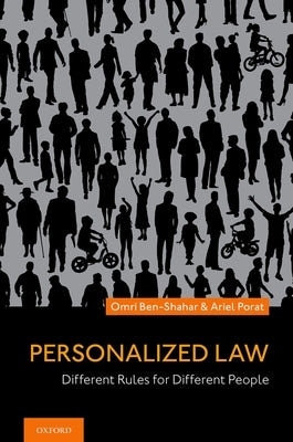 Personalized Law: Different Rules for Different People - Hardcover | Diverse Reads