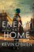 The Enemy at Home: A Thrilling Historical Suspense Novel of a WWII Era Serial Killer - Paperback | Diverse Reads