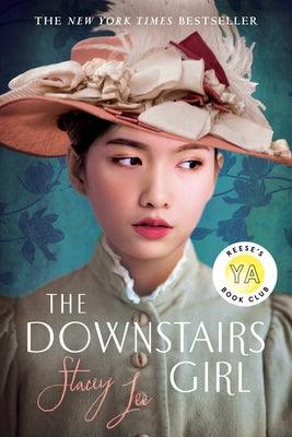 The Downstairs Girl - Paperback | Diverse Reads