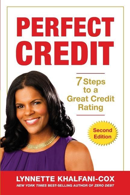 Perfect Credit: 7 Steps to a Great Credit Rating 2nd Edition - Paperback |  Diverse Reads
