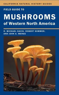Field Guide to Mushrooms of Western North America - Paperback | Diverse Reads