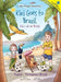 Kiki Goes to Brazil / Kiki Vai Ao Brasil - Bilingual English and Portuguese (Brazil) Edition: Children's Picture Book - Hardcover | Diverse Reads