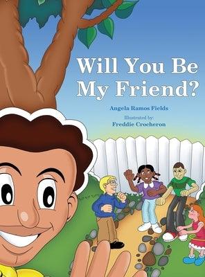 Will You Be My Friend? - Hardcover | Diverse Reads