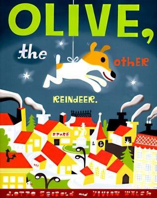 Olive, the Other Reindeer: Deluxe Edition! - Hardcover | Diverse Reads