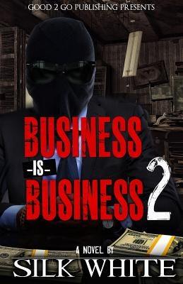 Business is Business 2 - Paperback |  Diverse Reads