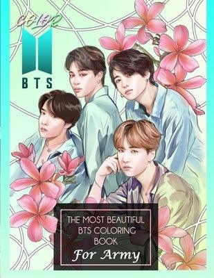 Color BTS! The Most Beautiful BTS Coloring Book For ARMY - Paperback | Diverse Reads