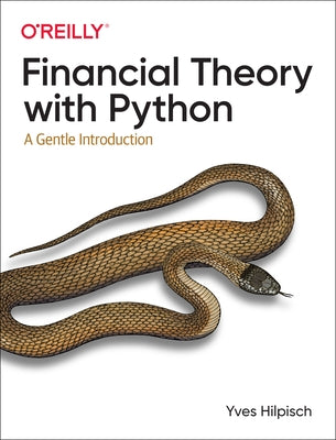 Financial Theory with Python: A Gentle Introduction - Paperback | Diverse Reads