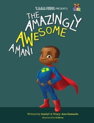 The Amazingly Awesome Amani - Hardcover | Diverse Reads