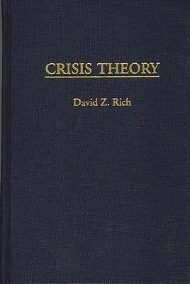 Crisis Theory - Hardcover | Diverse Reads