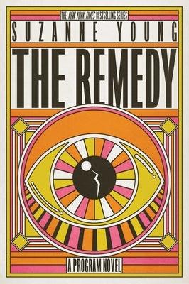 The Remedy - Hardcover | Diverse Reads
