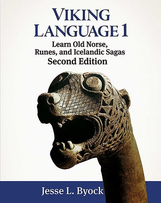 Viking Language 1 Learn Old Norse, Runes, and Icelandic Sagas - Paperback | Diverse Reads