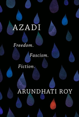 Azadi: Freedom. Fascism. Fiction. - Hardcover | Diverse Reads