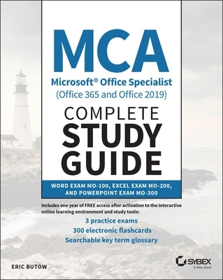 MCA Microsoft Office Specialist (Office 365 and Office 2019) Complete Study Guide: Word Exam MO-100, Excel Exam MO-200, and PowerPoint Exam MO-300 - Paperback | Diverse Reads